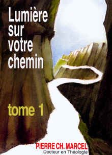 Lumière sur votre chemin, t. 1                                                            