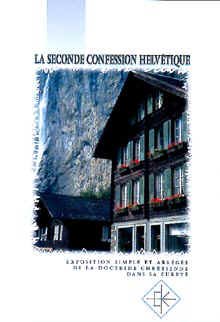 La Seconde Confession helvétique